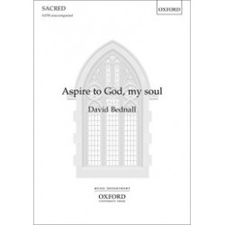 Aspire to God My Soul (SATB)