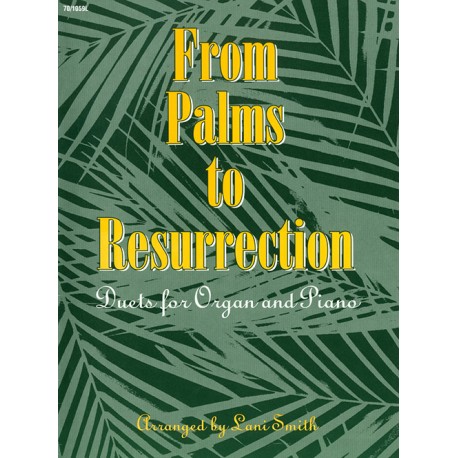 Smith - From Palms to Resurrection