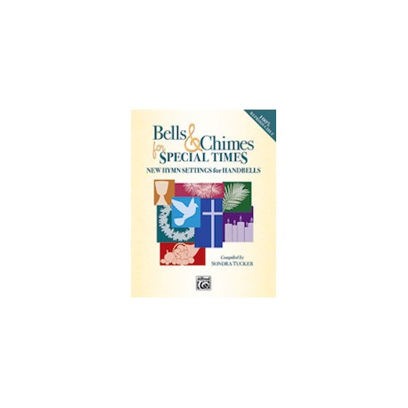 Bells & Chimes for Special Times (3-5 Octaves)